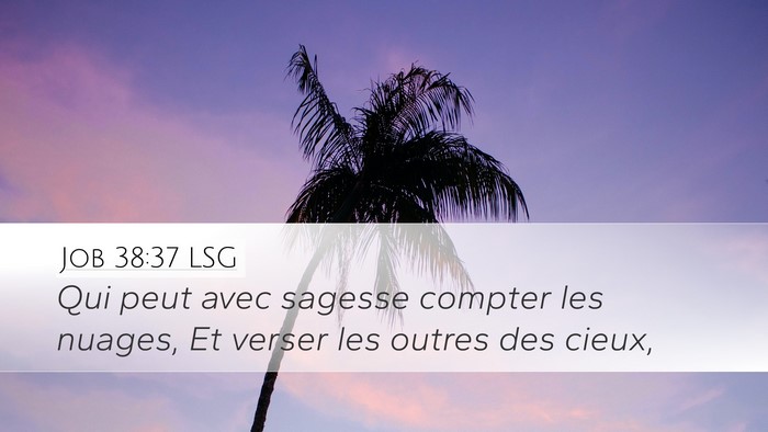 Job 38:37 LSG Bible Verse Image