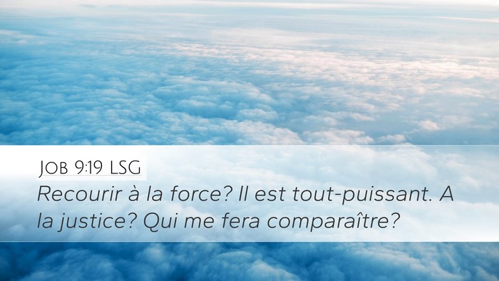 Job 9:19 LSG Bible Verse Image