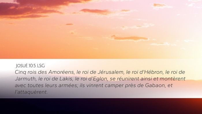 Josué 10:5 LSG Bible Verse Image