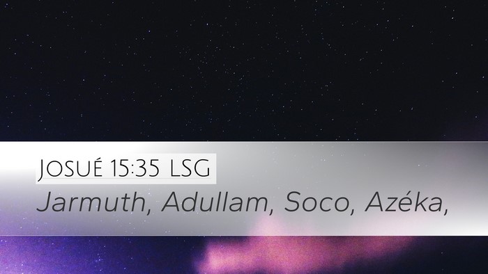 Josué 15:35 LSG Bible Verse Image