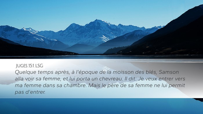 Juges 15:1 LSG Bible Verse Image