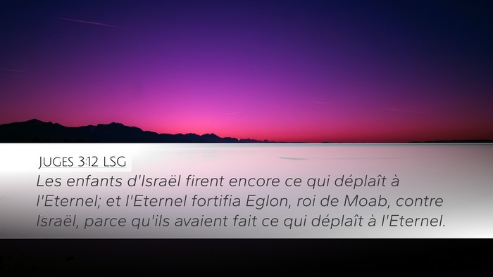 Juges 3:12 LSG Bible Verse Image