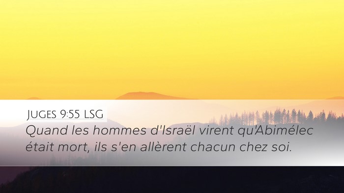 Juges 9:55 LSG Desktop Wallpaper - Quand les hommes d'Israël virent qu'Abimélec - Desktop Bible Verse Wallpaper