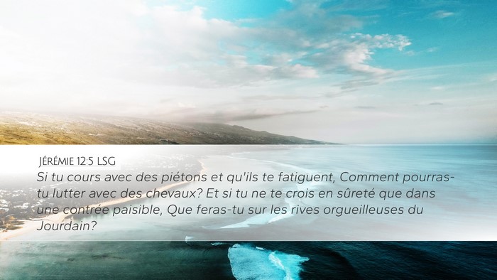 Jérémie 12:5 LSG Bible Verse Image