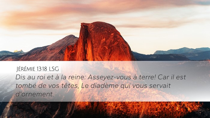 Jérémie 13:18 LSG Bible Verse Image