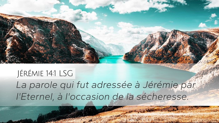 Jérémie 14:1 LSG Bible Verse Image