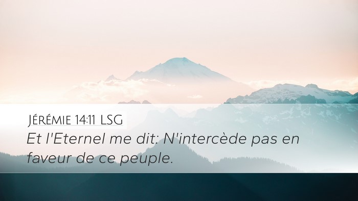 Jérémie 14:11 LSG Bible Verse Image