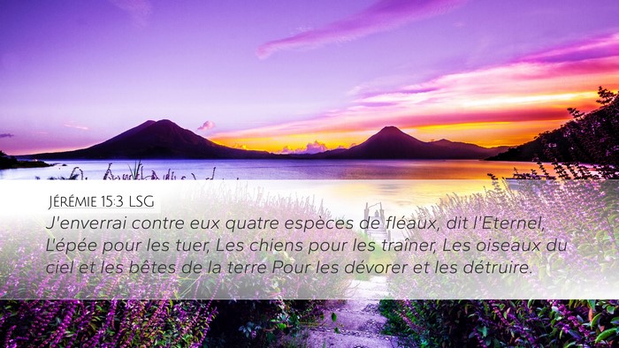 Jérémie 15:3 LSG Bible Verse Image