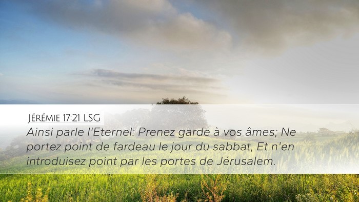 Jérémie 17:21 LSG Bible Verse Image