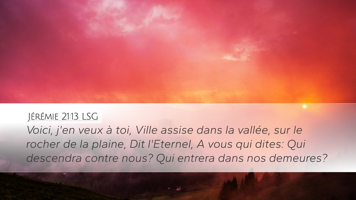 Jérémie 21:13 LSG Bible Verse Image