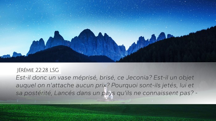 Jérémie 22:28 LSG Bible Verse Image