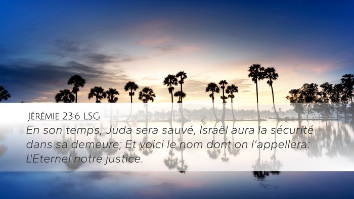 Jérémie 23:6 LSG Bible Verse Image