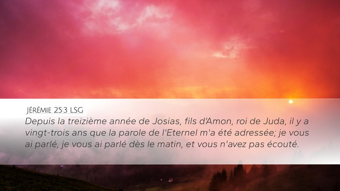 Jérémie 25:3 LSG Bible Verse Image