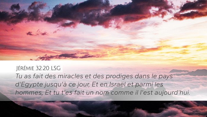 Jérémie 32:20 LSG Bible Verse Image