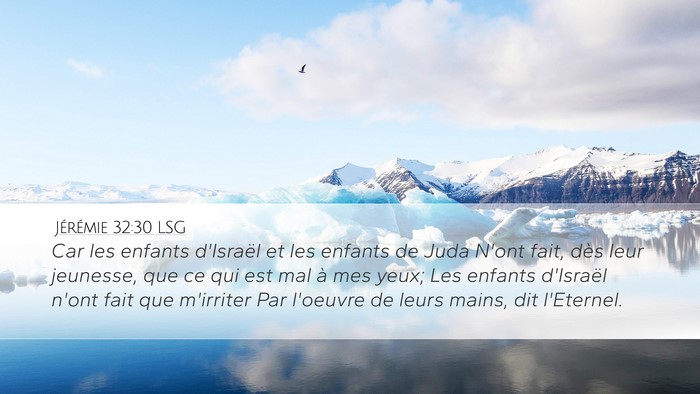 Jérémie 32:30 LSG Bible Verse Image