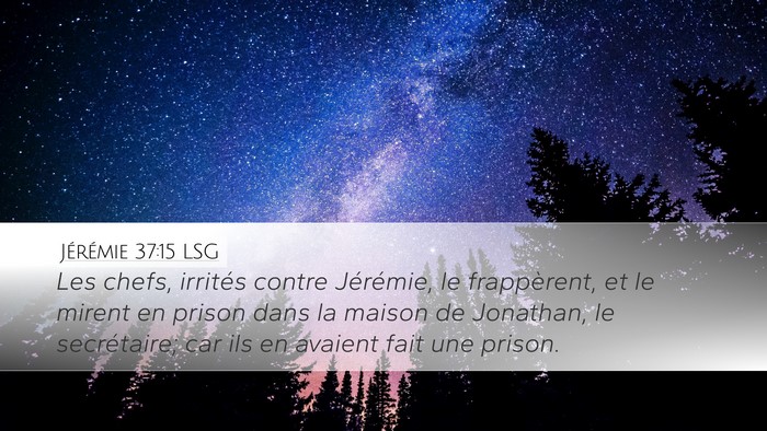 Jérémie 37:15 LSG Bible Verse Image