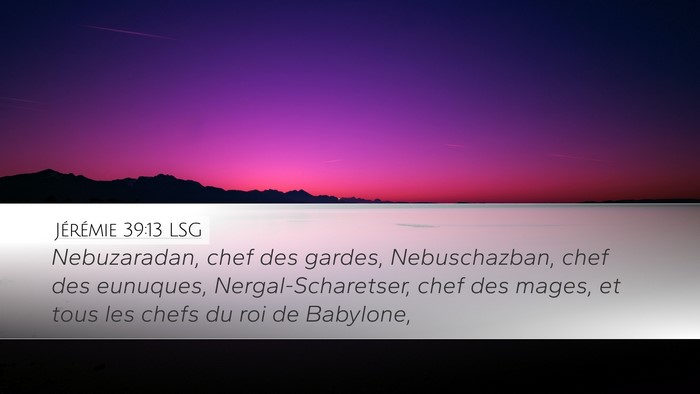 Jérémie 39:13 LSG Bible Verse Image