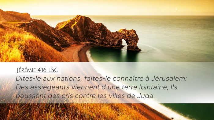 Jérémie 4:16 LSG Bible Verse Image