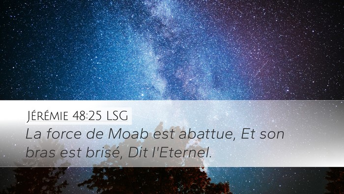 Jérémie 48:25 LSG Bible Verse Image