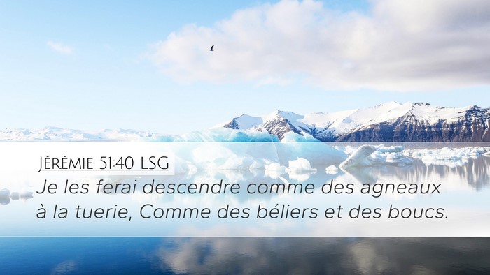 Jérémie 51:40 LSG Bible Verse Image