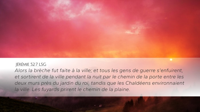 Jérémie 52:7 LSG Bible Verse Image