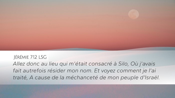 Jérémie 7:12 LSG Bible Verse Image