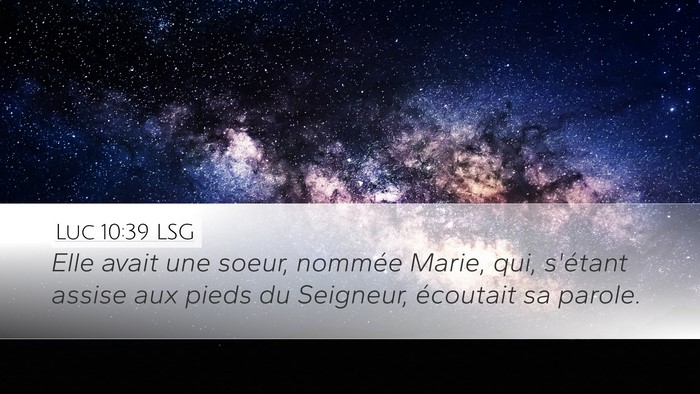 Luc 10:39 LSG Bible Verse Image
