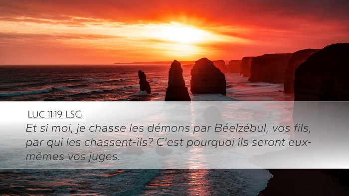Luc 11:19 LSG Bible Verse Image