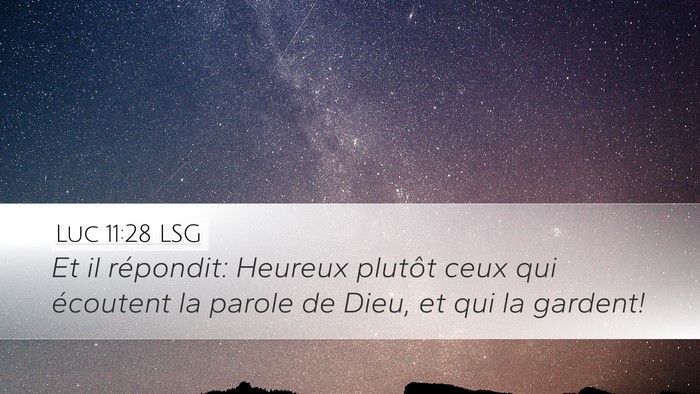 Luc 11:28 LSG Bible Verse Image