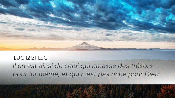 Luc 12:21 LSG Bible Verse Image