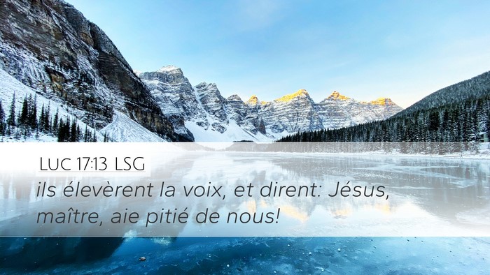 Luc 17:13 LSG Bible Verse Image