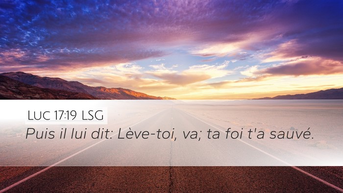 Luc 17:19 LSG Bible Verse Image