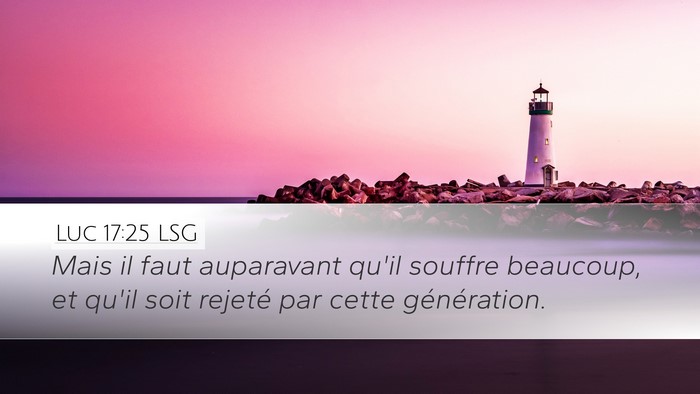Luc 17:25 LSG Bible Verse Image