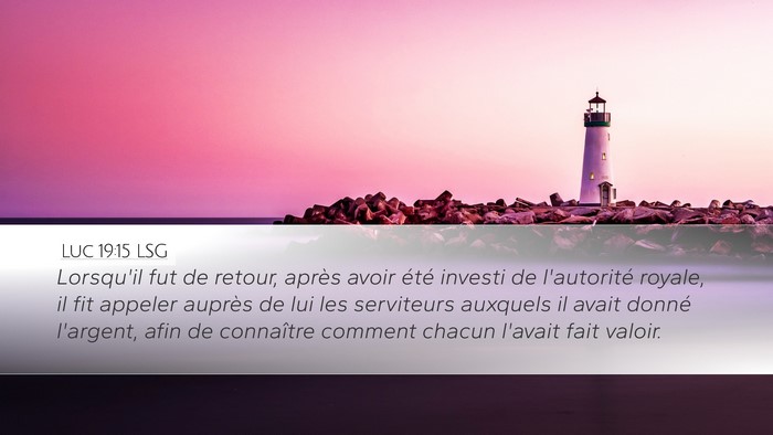 Luc 19:15 LSG Bible Verse Image