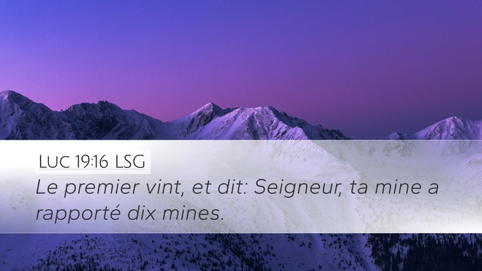 Luc 19:16 LSG Bible Verse Image