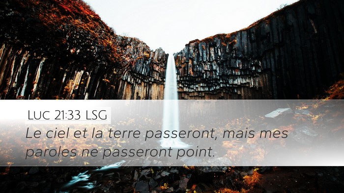 Luc 21:33 LSG Bible Verse Image