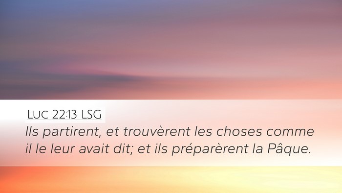 Luc 22:13 LSG Bible Verse Image