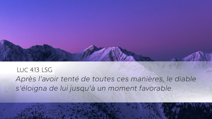 Luc 4:13 LSG Bible Verse Image