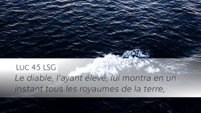 Luc 4:5 LSG Bible Verse Image