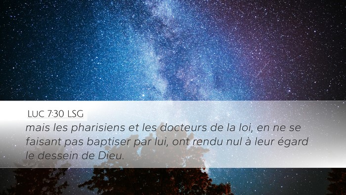 Luc 7:30 LSG Bible Verse Image