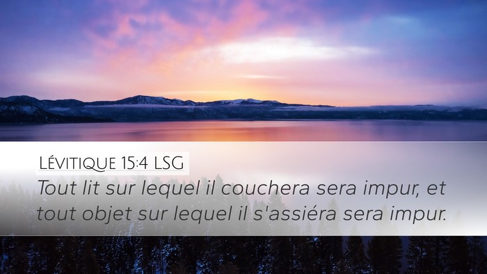 Lévitique 15:4 LSG Desktop Wallpaper - Tout lit sur lequel il couchera sera impur, et - Desktop Bible Verse Wallpaper