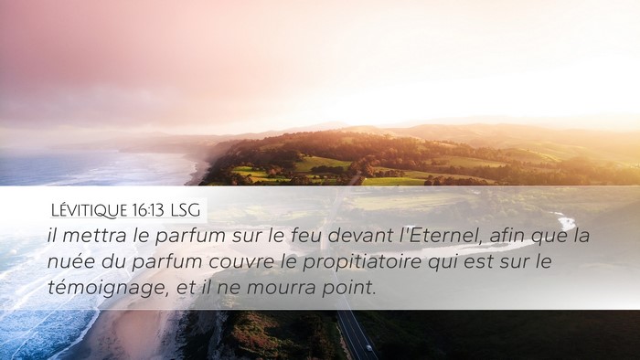 Lévitique 16:13 LSG Bible Verse Image