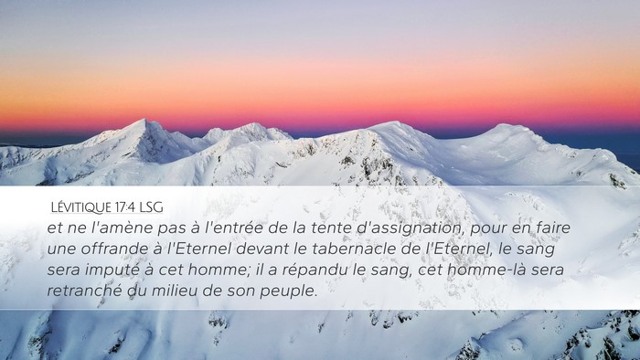 Lévitique 17:4 LSG Desktop Wallpaper - et ne l'amène pas à l'entrée de la tente - Desktop Bible Verse Wallpaper
