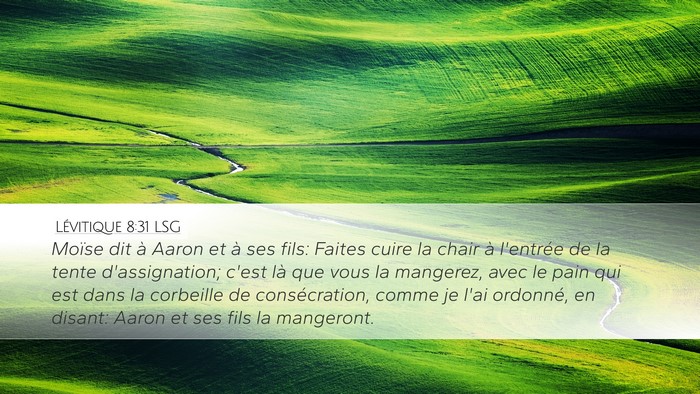 Lévitique 8:31 LSG Bible Verse Image