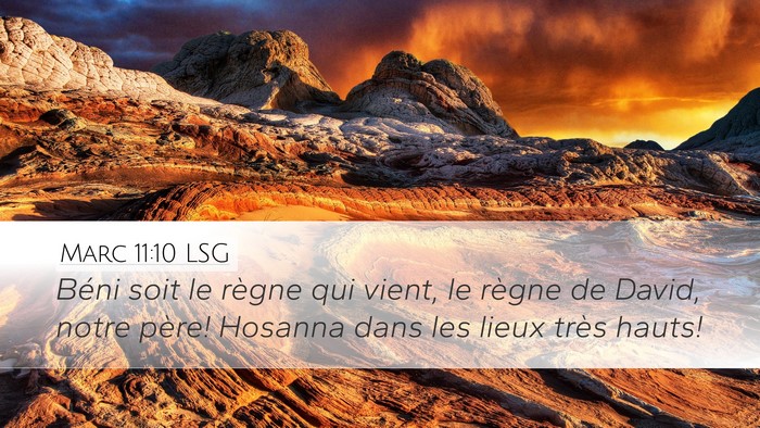 Marc 11:10 LSG Bible Verse Image