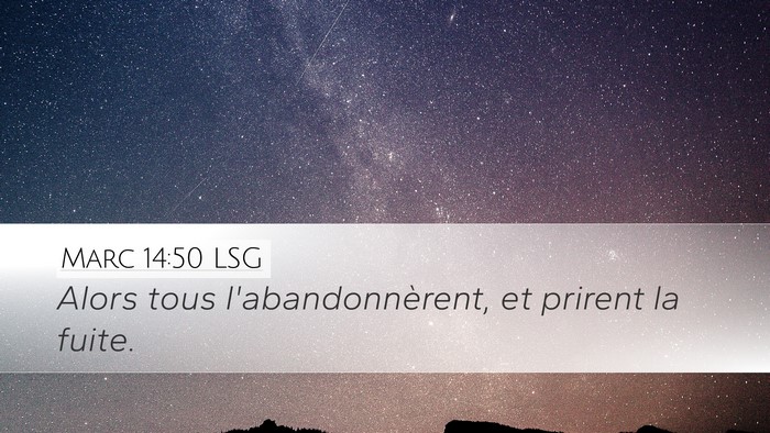 Marc 14:50 LSG Bible Verse Image