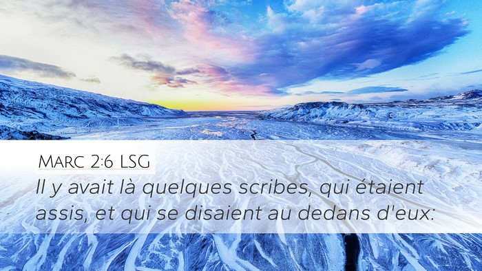 Marc 2:6 LSG Bible Verse Image