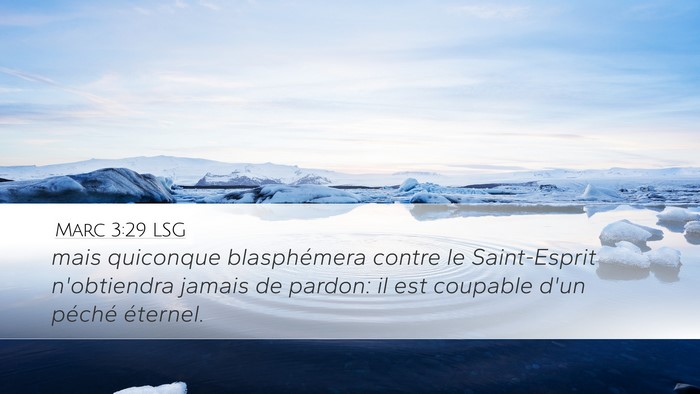 Marc 3:29 LSG Bible Verse Image