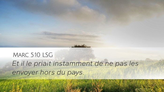 Marc 5:10 LSG Bible Verse Image