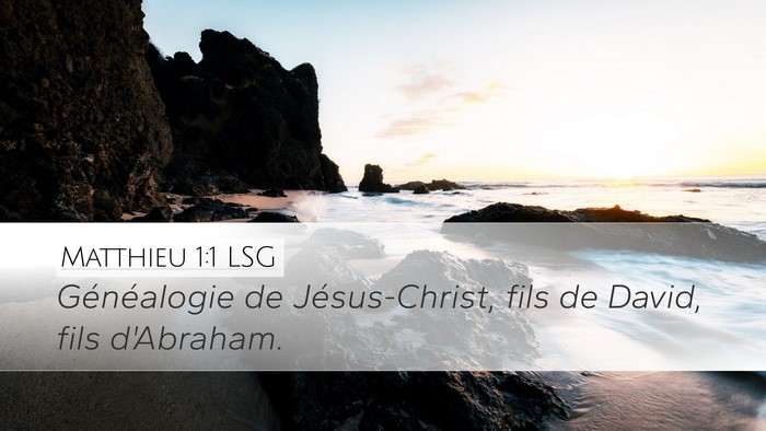 Matthieu 1:1 LSG Bible Verse Image